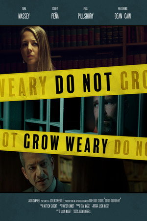 Do Not Grow Weary