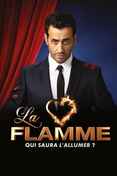 La Flamme - Saison 1
