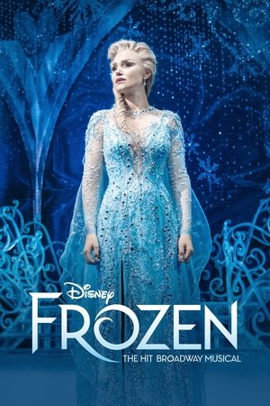 La Reine des Neiges : La comédie musicale de Broadway