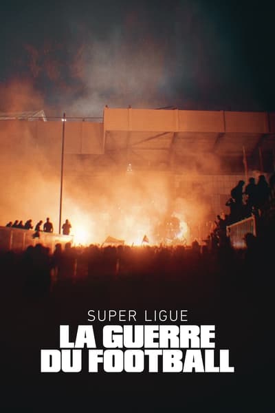 Super League: The War For Football - Saison 1