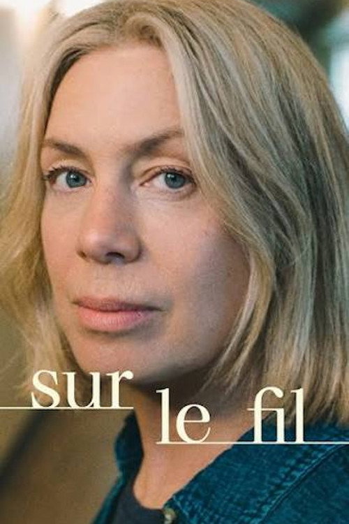 Sur le fil - Saison 1