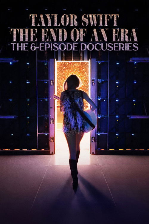 Taylor Swift | The Eras Tour | The End of an Era - Saison 1