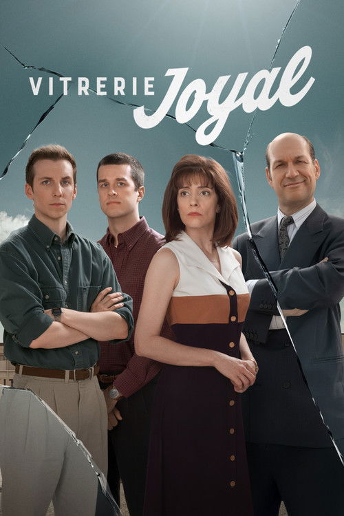 Vitrerie Joyal - Saison 1